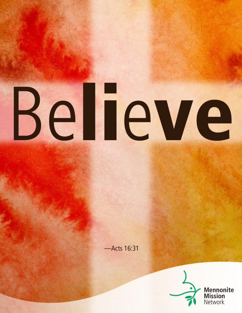 Believe in Jesus