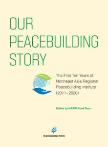 Our Peacebuilding Story