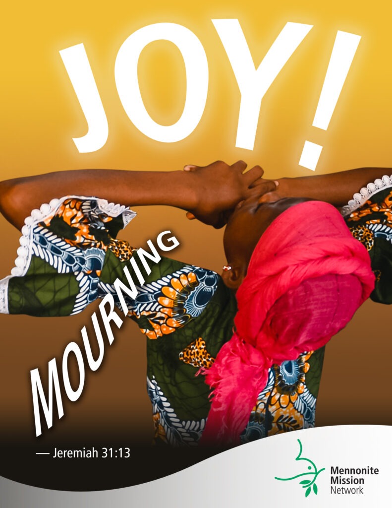 Mourning turned to joy