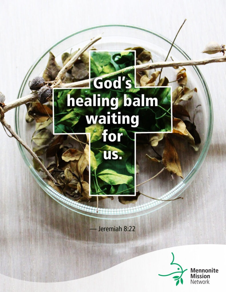 God's healing balm