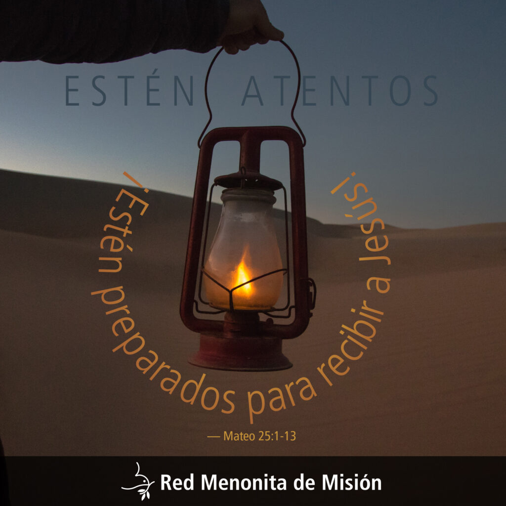 Estén atentos