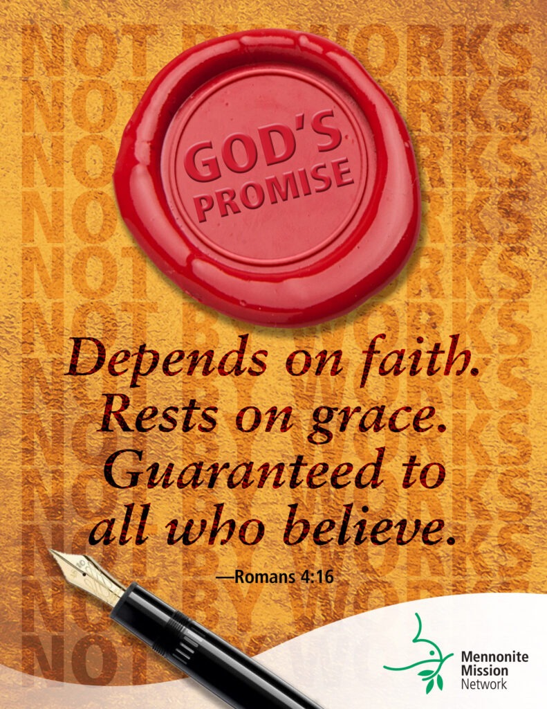 God's promise rests on grace