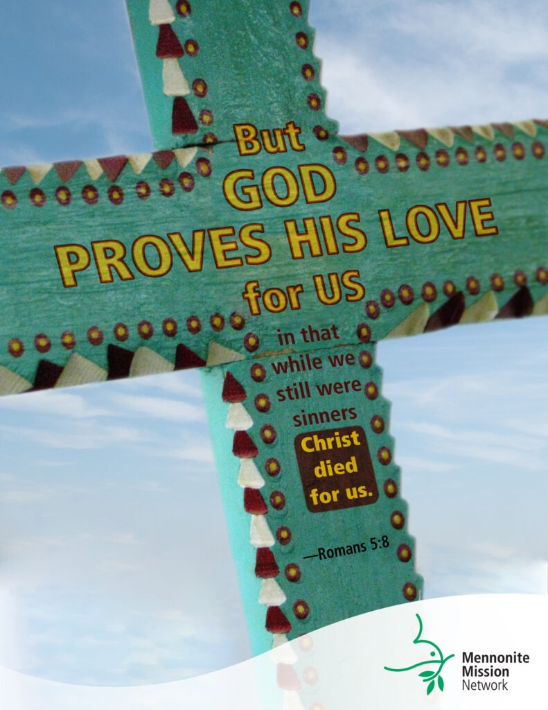 God proves his love for us